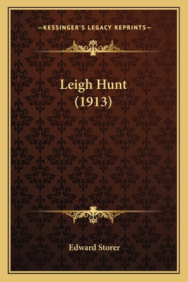 Leigh Hunt (1913) 1164101846 Book Cover