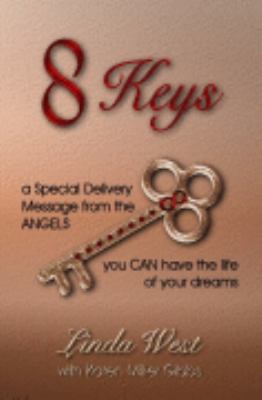 8 Keys - A Special Delivery Message From the An... 1933324953 Book Cover