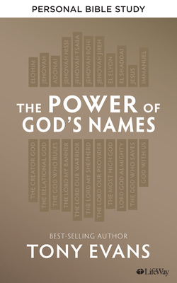 The Power of God's Names - Personal Bible Study... 1535977221 Book Cover