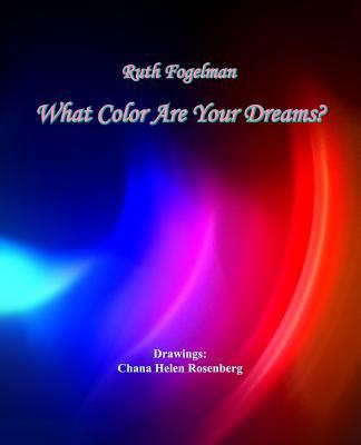 What Color Are Your Dreams 1797629913 Book Cover
