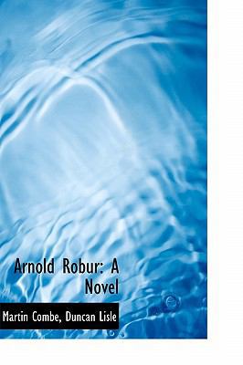Arnold Robur 1115428365 Book Cover
