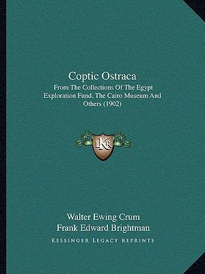 Coptic Ostraca: From The Collections Of The Egy... 1165916789 Book Cover