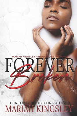 Forever Broken: Broken Series B0CCCPVDX5 Book Cover