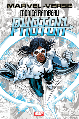 Marvel-Verse: Monica Rambeau - Photon 130295167X Book Cover