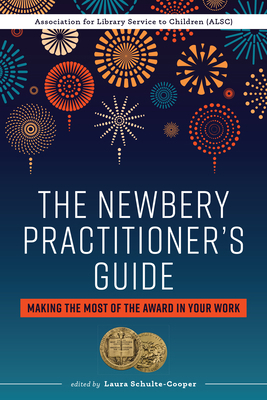 The Newbery Practitioner's Guide 0838938272 Book Cover