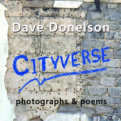 Cityverse: photographs and poems 1963813057 Book Cover