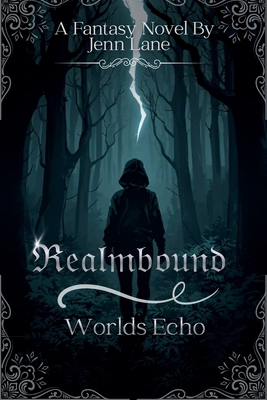 Realmbound: Worlds Echo B0GQXQBC55 Book Cover
