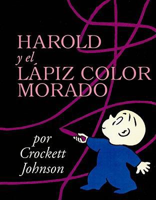 Harold y el Lapiz Color Morado = Harold and the... [Spanish] 0780751450 Book Cover