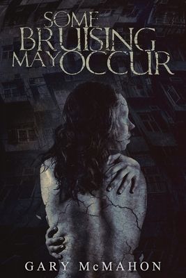 Some Bruising May Occur 1950305228 Book Cover