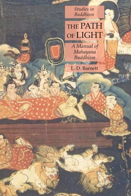 The Path of Light: A Manual of Mahayana Buddhis... 1631184717 Book Cover