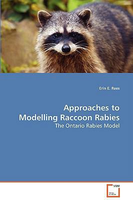 Approaches to Modelling Raccoon Rabies 363908263X Book Cover