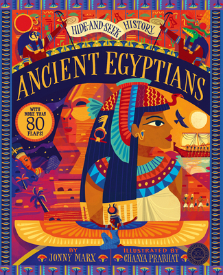 Ancient Egyptians: Hide and Seek History: With ... 1944530312 Book Cover