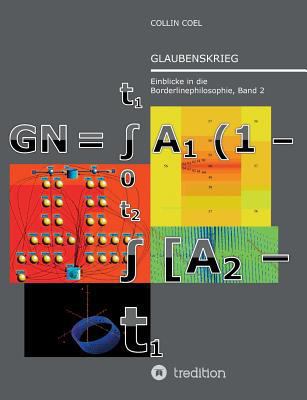 Glaubenskrieg: Einblicke in die Borderlinephilo... [German] 3849572218 Book Cover