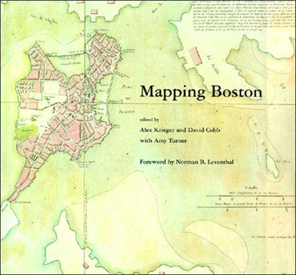 Mapping Boston 0262611732 Book Cover