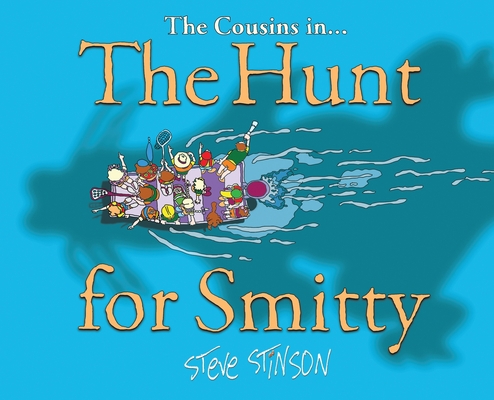 The Hunt for Smitty 1733557091 Book Cover