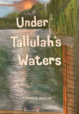 Under Tallulah's Waters 173577328X Book Cover