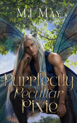 Purrfectly Peculiar Pixie: Phlox's Story B0D1NRZGZR Book Cover