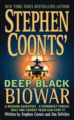 Stephen Coonts' Deep Black: Biowar B000OTYNPU Book Cover