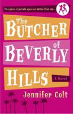 The Butcher of Beverly Hills 0767920112 Book Cover