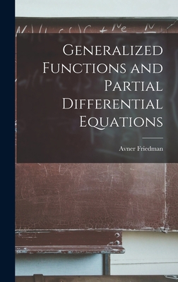 Generalized Functions and Partial Differential ... 1013423763 Book Cover