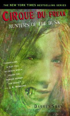 Hunters of the Dusk 0316000981 Book Cover