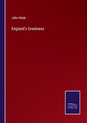 England's Greatness 337517750X Book Cover