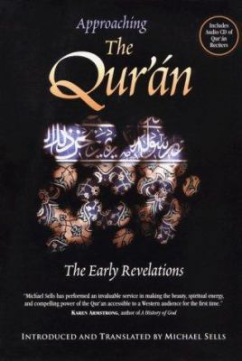 Approaching the Qu'Ran: The Early Revelations 1883991307 Book Cover