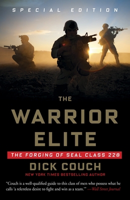 The Warrior Elite: The Forging of Seal Class 228 1400046955 Book Cover