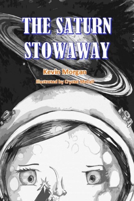 The Saturn Stowaway 1329550137 Book Cover