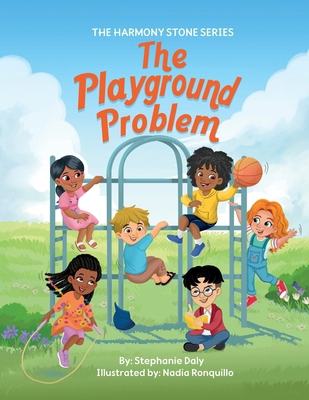 The Harmony Stone and The Playground Problem 1971452041 Book Cover