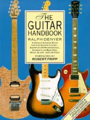 The Guitar Handbook: The Essential Encyclopedia... 033032750X Book Cover