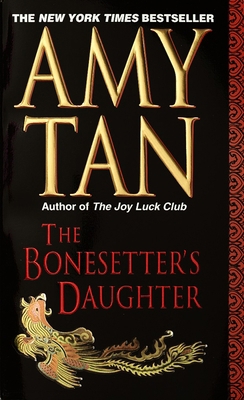 The Bonesetter's Daughter 0804114986 Book Cover