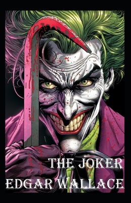 The Joker Classic Edition By Edgar (Annotated) [Large Print] B088JS6YZG Book Cover