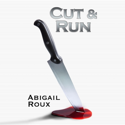 Cut & Run: Cut & Run, Book 1 B0GKFBSCBZ Book Cover