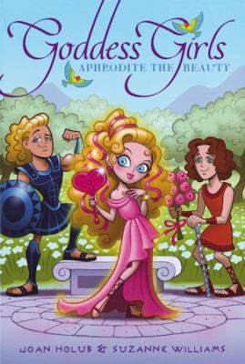 Aphrodite the Beauty (Goddess Girls) B00L3PJG2E Book Cover