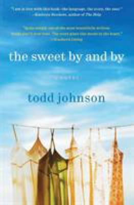 The Sweet by and by 0061579513 Book Cover