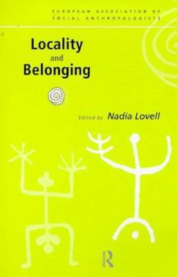 Locality and Belonging 0415182816 Book Cover