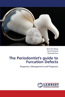 The Periodontist's guide to Furcation Defects 6207997735 Book Cover