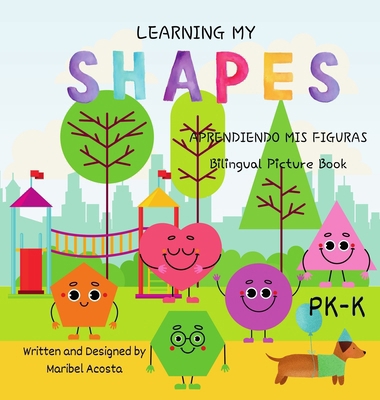 Learning my Shapes / Aprendiendo mis Figuras B0GWLSRP3B Book Cover