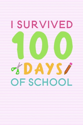 I Survived 100 days of school: 100 days of scho... 1712192744 Book Cover