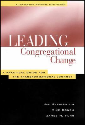Leading Congregational Change: A Practical Guid... 1118446208 Book Cover
