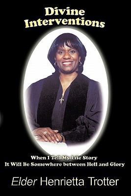 Divine Interventions 145206816X Book Cover