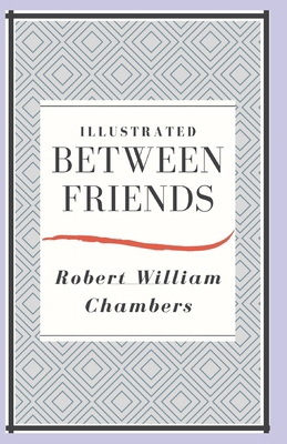 Paperback Between Friends Illustrated Book