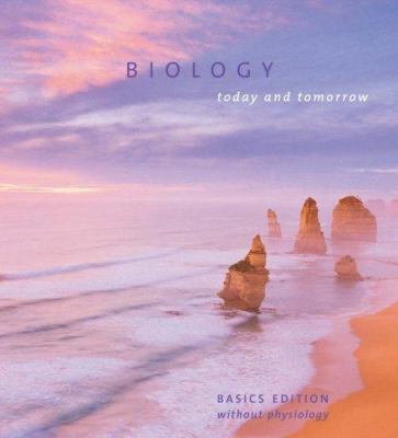 Biology Today and Tomorrow, Basics Edition [Wit... 0534495656 Book Cover