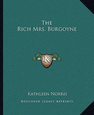 The Rich Mrs. Burgoyne 1162706902 Book Cover