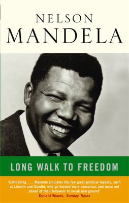Long Walk to Freedom: Auto- Biography of Nelson... 0316855006 Book Cover
