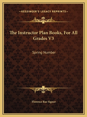 The Instructor Plan Books, For All Grades V3: S... 1169741398 Book Cover