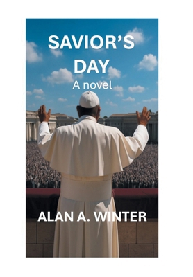 Savior's Day (2025 Edition) 1491705698 Book Cover