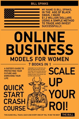 Online Business Models for Women [7 in 1]: A Si... 1802248374 Book Cover