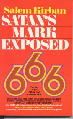Satan's Mark Exposed 0899579086 Book Cover
